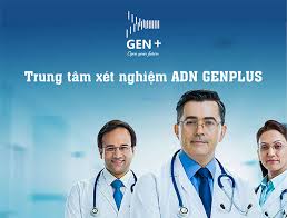 Trung tâm xét nghiệm ADN uy tín tại Việt Nam